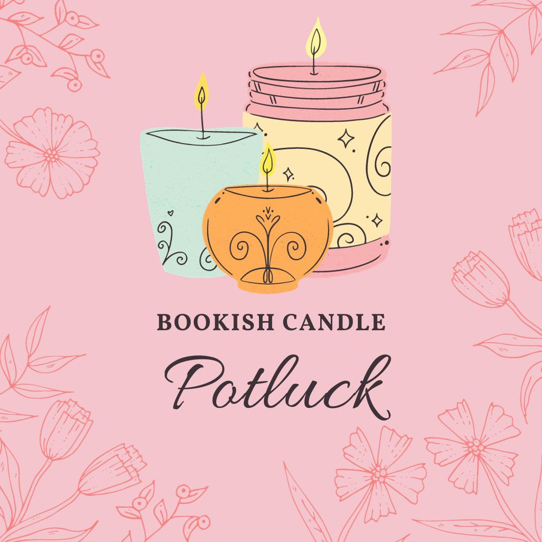 Bookish Candle Potluck